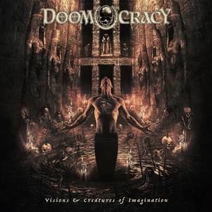 Doomocracy - Visions & Creatures of Imagination (2017) Album Info