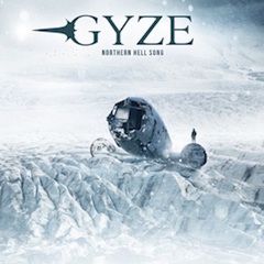 Gyze - Northern Hell Song (2017) Album Info