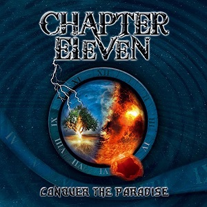Chapter Eleven - Conquer the Paradise (2017) Album Info