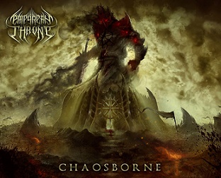 Empyrean Throne - Chaosborne (2017) Album Info