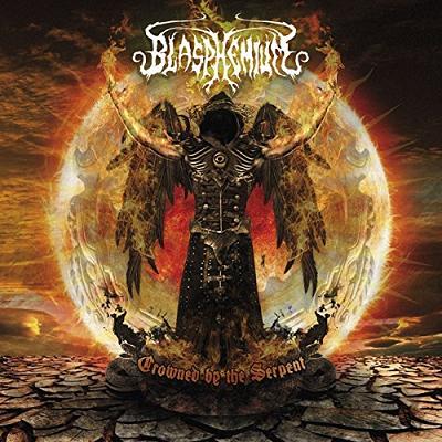 Blasphemium - Crowned by the Serpent (2016)