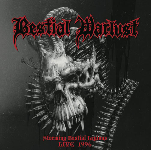 Bestial Warlust - Storming Bestial Legions - Live '96 (2017) Album Info