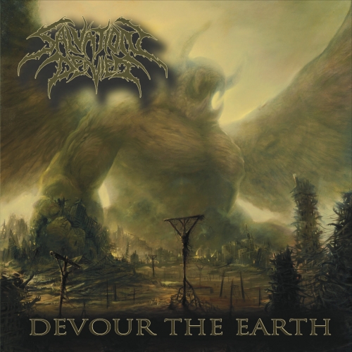 Salvation Denied - Devour the Earth (2016) Album Info
