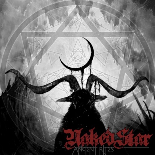 Naked Star - Ancient Rites (2016) Album Info