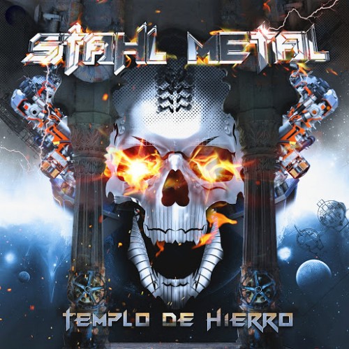 Stahl Metal - Templo de Hierro (2016) Album Info