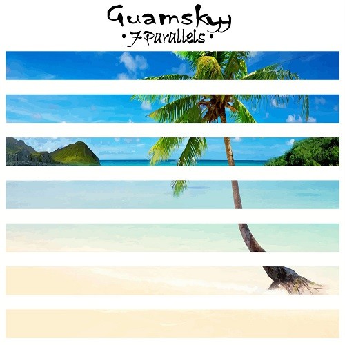 Guamskyy - Seven Parallels (2016) Album Info