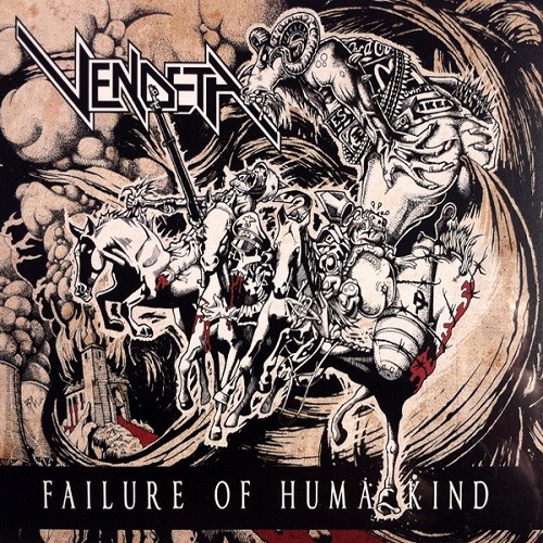 Vendeta - Failure Of Humankind (2016) Album Info