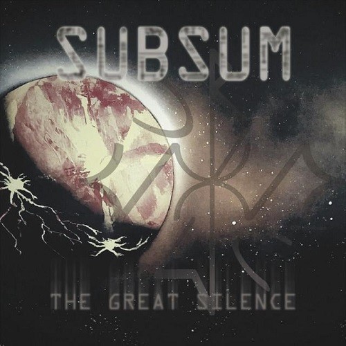 Subsum - The Great Silence (2016) Album Info