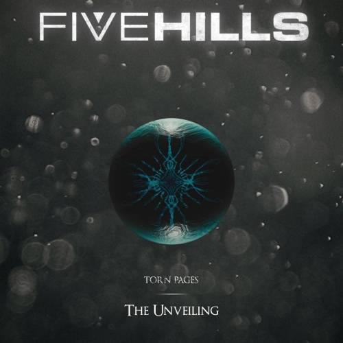 Five Hills - Torn Pages : The Unveiling (2016)