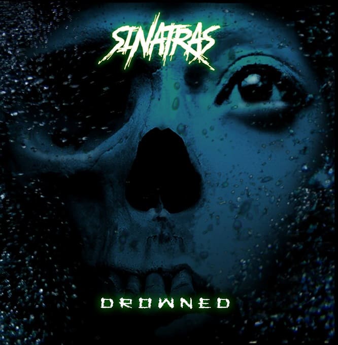 Sinatras - Drowned (2017) Album Info