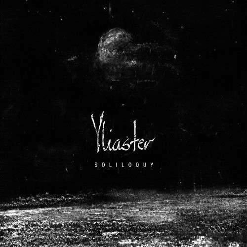 Yliaster - Soliloquy (2016) Album Info