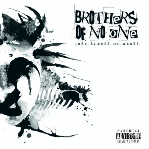 Brothers of no one - Just Slaves of Abuse (2017) Album Info