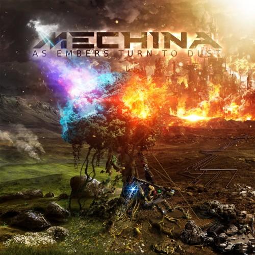 Mechina - As Embers Turn To Dust (2017) Album Info