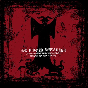 De Magia Veterum - Naked Swords into the Wombs of the Enemy (2017)
