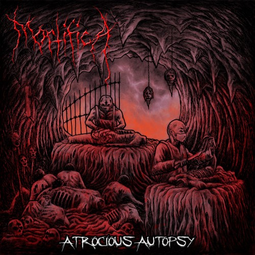 Mortifica - Atrocious Autopsy (2017) Album Info