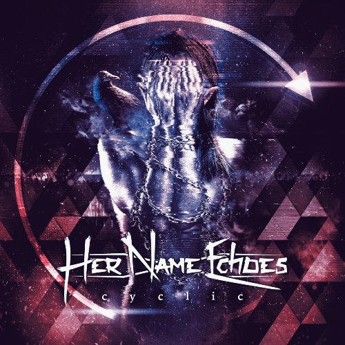Her Name Echoes - Cyclic (2017) Album Info