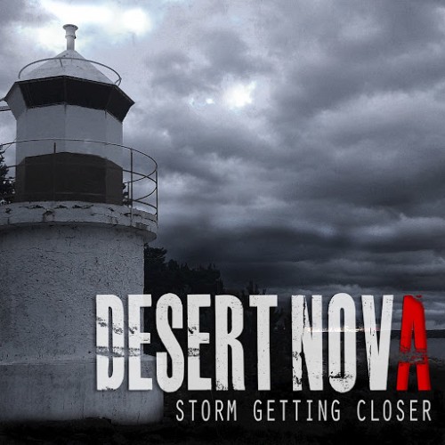 Desert Nova - Storm Getting Closer (2017) Album Info
