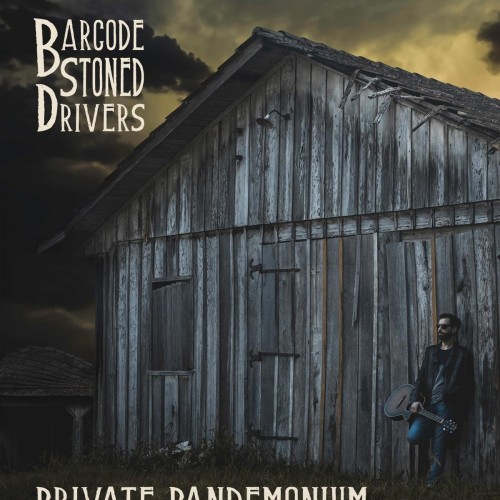 Barcode Stoned Drivers - Private Pandemonium (2017) Album Info