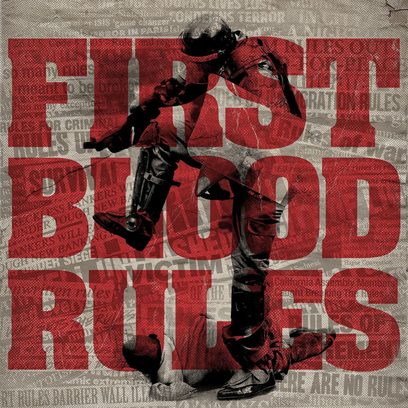 First Blood - Rules (2017)