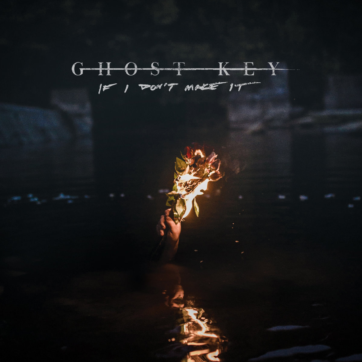 Ghost Key - If I Don't Make It (2017) Album Info