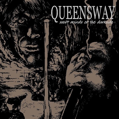 Queensway - Swift Minds Of The Darkside (2017) Album Info