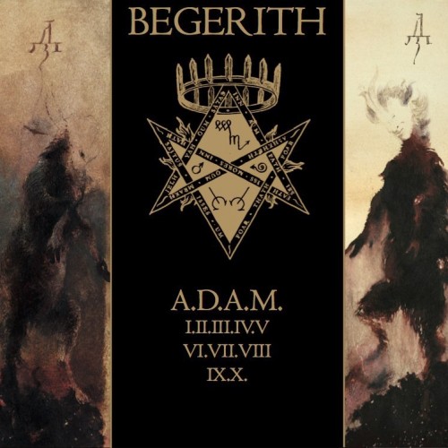 Begerith - A&#8203;.&#8203;D&#8203;.&#8203;A&#8203;.&#8203;M. (2017) Album Info