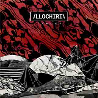 Allochiria - Throes (2017) Album Info