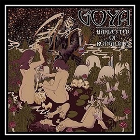 Goya - Harvester of Bongloads (2017) Album Info