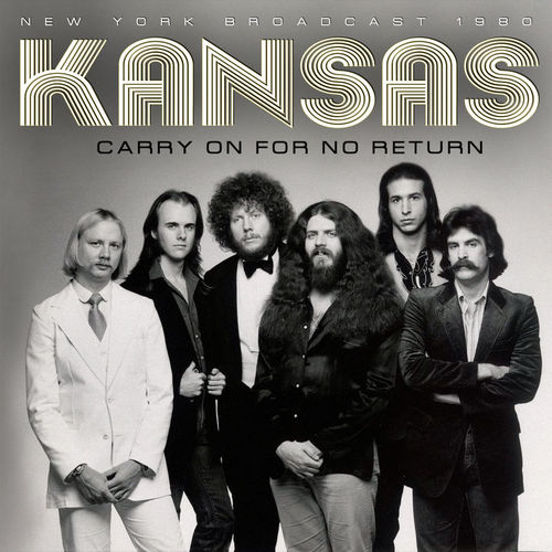 Kansas - Carry On For No Return (2016) Album Info