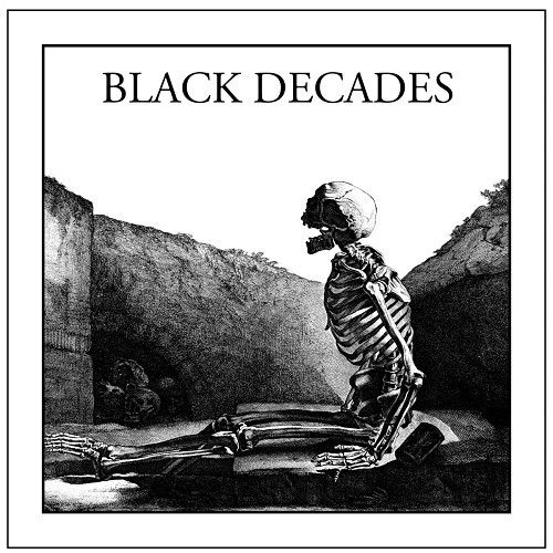 Black Decades - Hideous Life (2016) Album Info