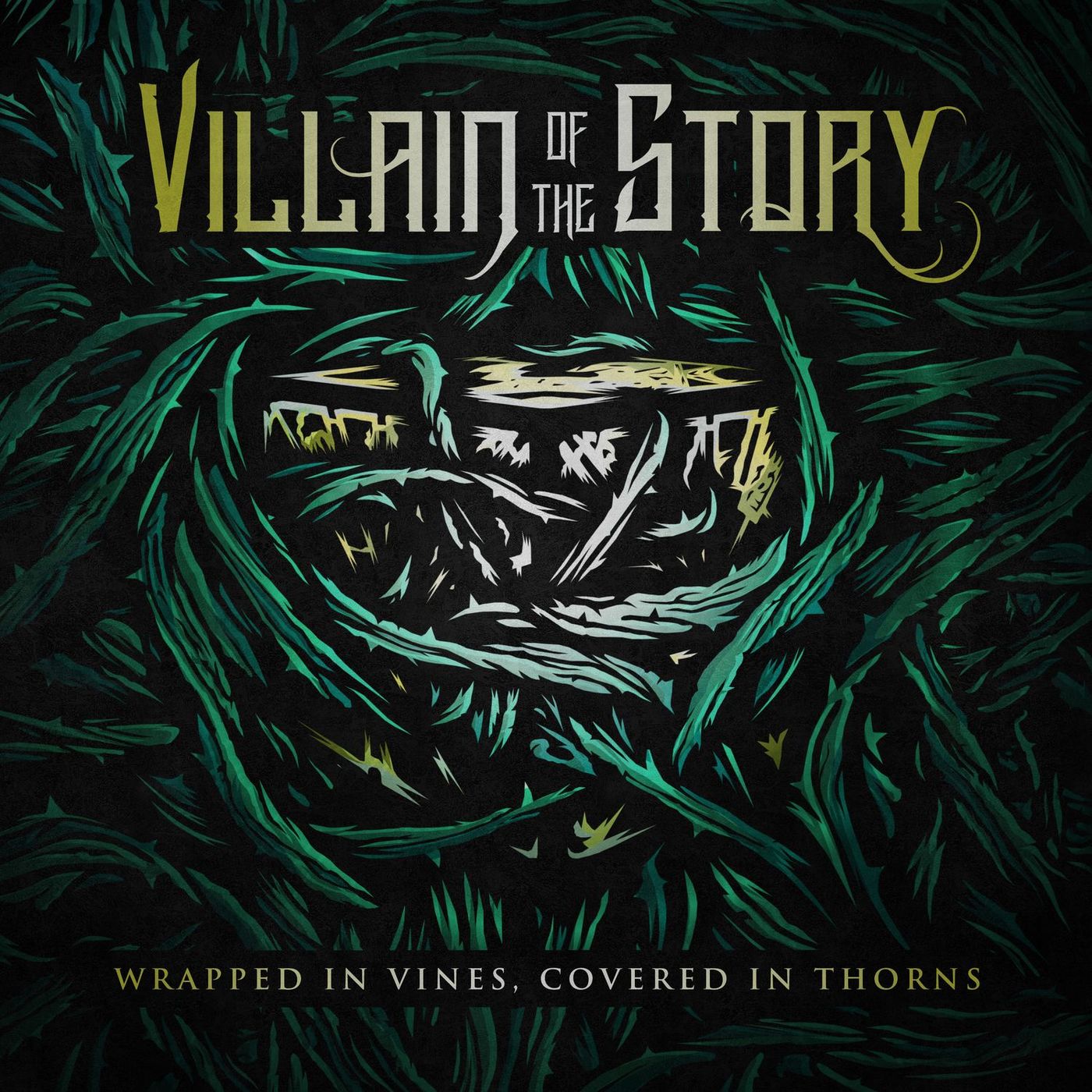 Villain Of The Story - Wrapped in Vines, Covered in Thorns (2017) Album Info