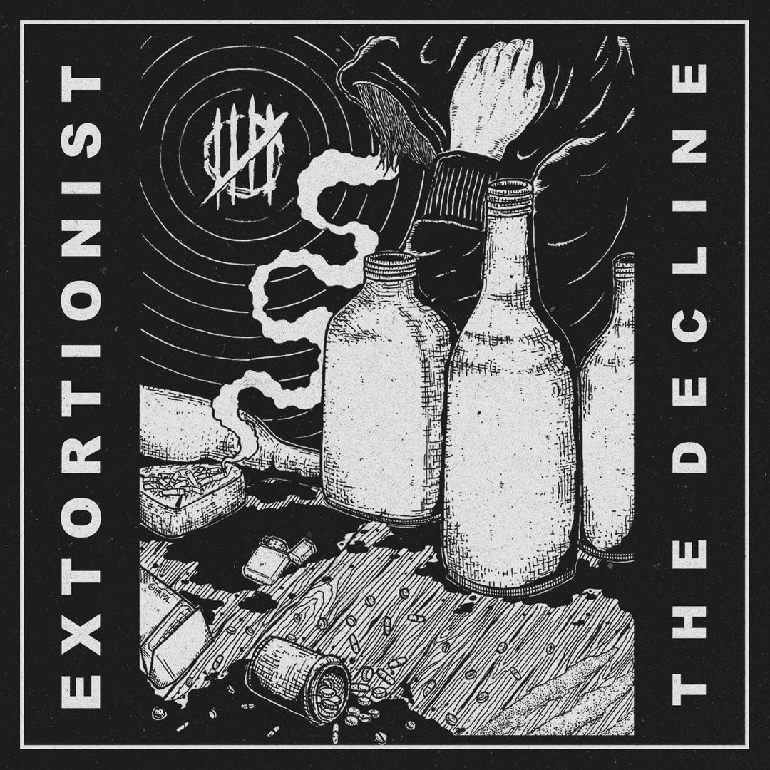 Extortionist - The Decline (2017) Album Info