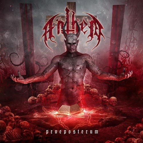 Anthem - Praeposterum (2016) Album Info