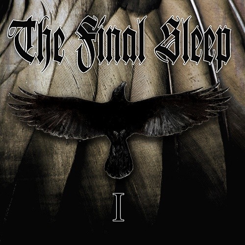 The Final Sleep - I (2017) Album Info