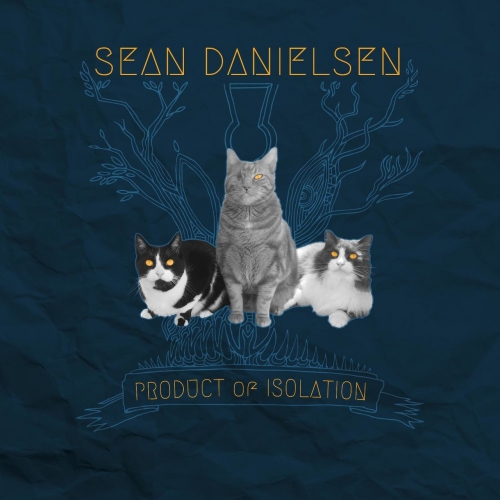 Sean Danielsen - Product of Isolation (2017) Album Info