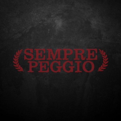 Sempre Peggio - Self-Titled (2017) Album Info