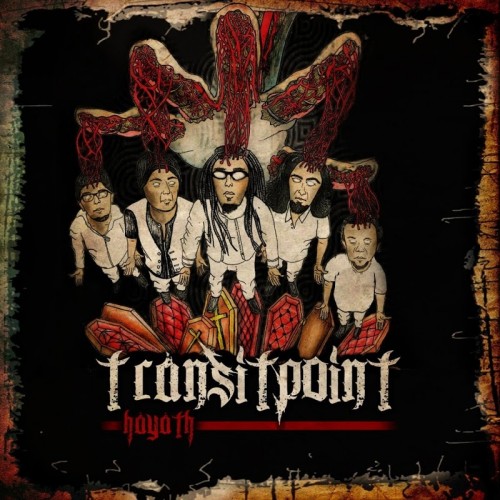 Transitpoint - Hayath (2017) Album Info