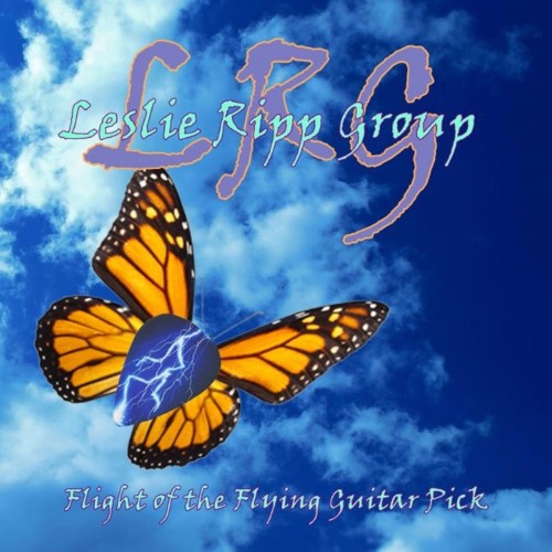 Leslie Ripp - Flight of the Flying Guitar Pick (2017) Album Info