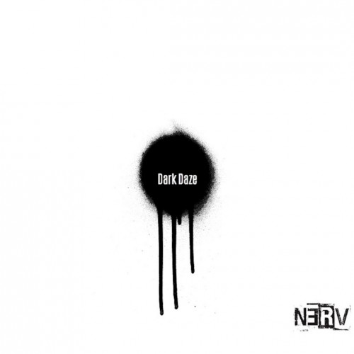 N3RV - Dark Daze (2016) Album Info