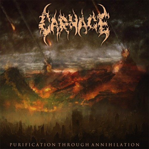 Carnage - Purification Through Annihilation (2017) Album Info