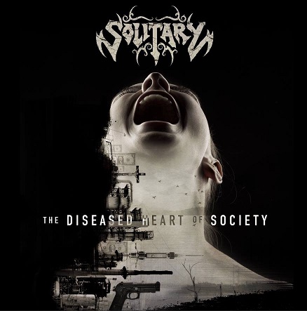 Solitary - The Diseased Heart of Society (2017) Album Info