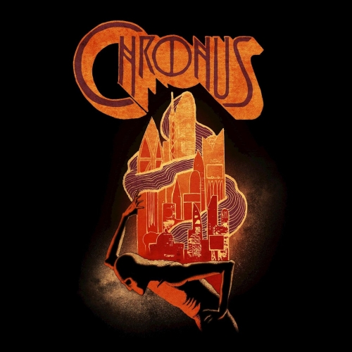 Chronus - Chronus (2017) Album Info