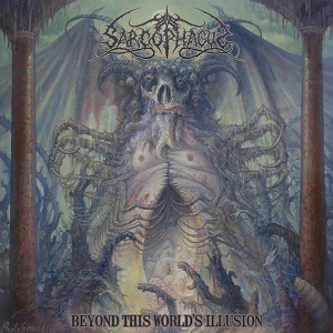 The Sarcophagus - Beyond This World's Illusion (2017) Album Info