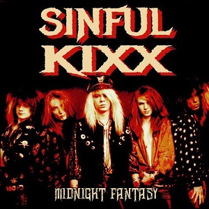 Sinful Kixx - Midnight Fantasy (2016) Album Info