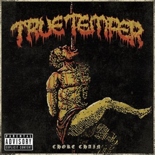 True Temper - Choke Chain (2017) Album Info