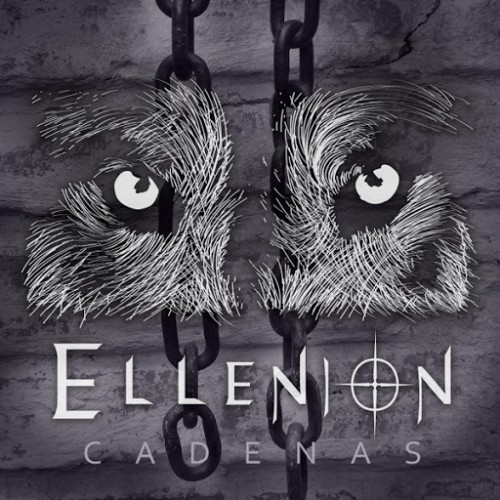 Ellenion - Cadenas (2017)