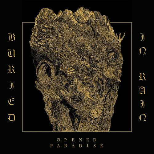 Opened Paradise - Buried In Rain (2016) Album Info