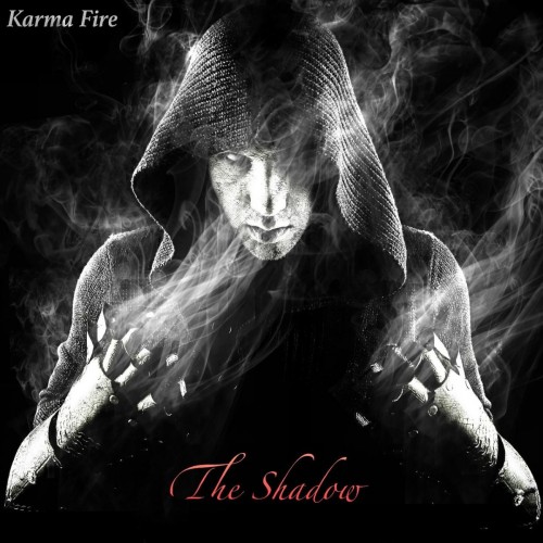 Karma Fire - The Shadow (2017) Album Info