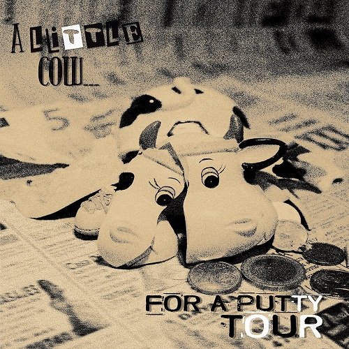Melasuda - A Little Cow For A Putty Tour (2017) Album Info