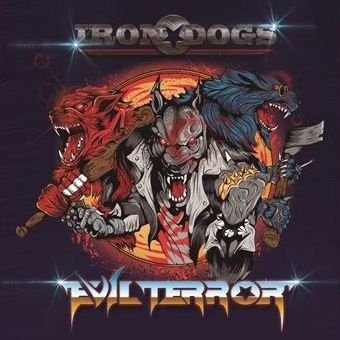 Evilterror - Iron Dogs (2016) Album Info